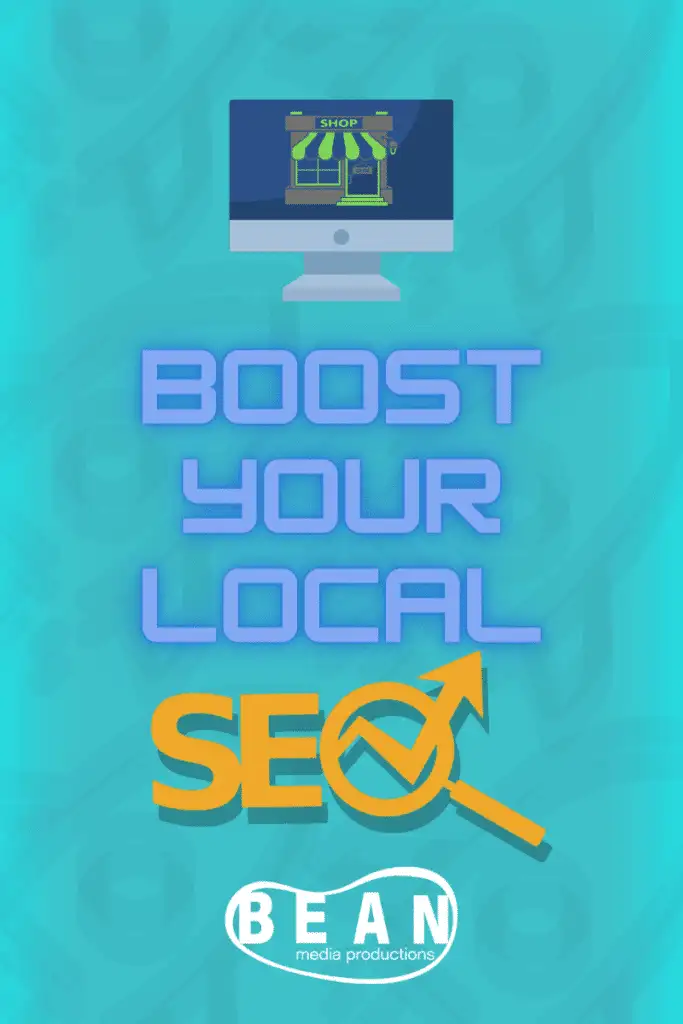 Boost your local seo with digital marketing from bean media productions.