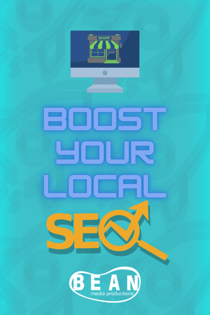 Boost your local seo with digital marketing from bean media productions.