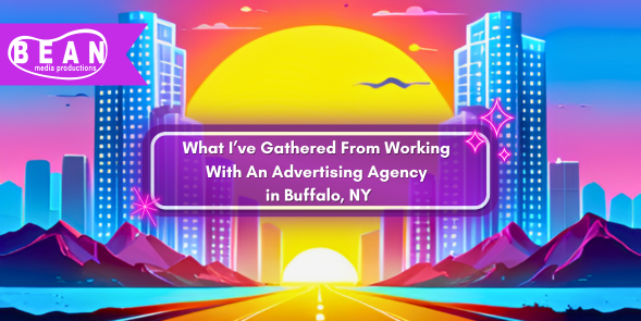 What I’ve Gathered From Working With An Advertising Agency in Buffalo, NY